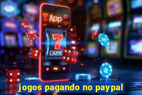 jogos pagando no paypal